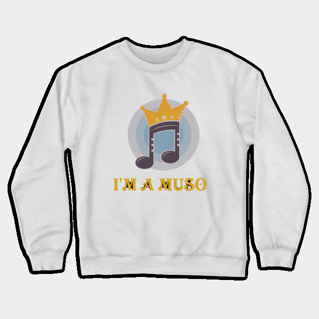 I'm a muso Crewneck Sweatshirt by Dorran